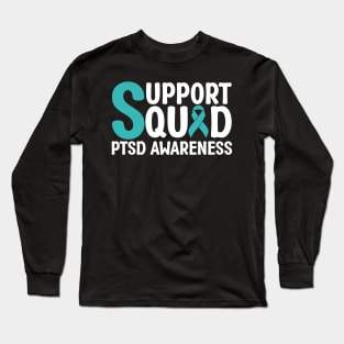 Support Squad PTSD Awareness Long Sleeve T-Shirt